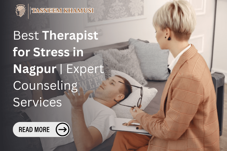 Therapist for Stress in Nagpur