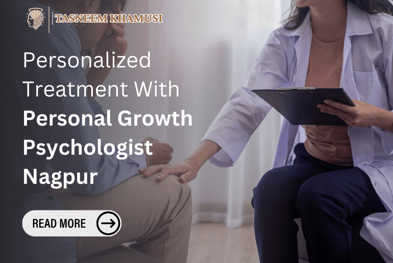 Personal Growth Psychologist Nagpur